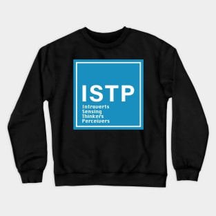 ISTP Crewneck Sweatshirt